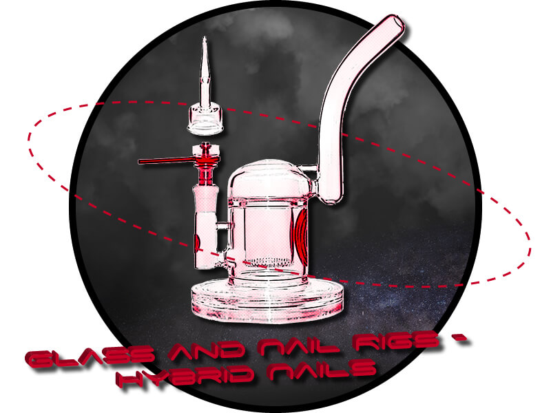 Dabbing Warehouse Glass and Nail Rigs - Hybrid Nails Product Collection Image